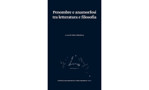 Penombre e anamorfosi tra letteratura e filosofia