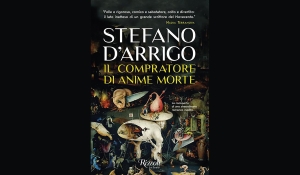 Stefano D&#039;Arrigo - Il compratore di anime morte