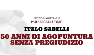 Italo Sabelli - 50 anni di agopuntura senza pregiudizio