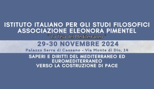 Saperi e Diritti del Mediterraneo ed Euromediterraneo - Verso la costruzione di Pace