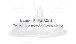 Bando (08/2025BF) – Tra polis e mondo (sesto ciclo)