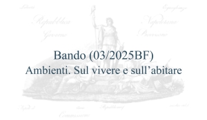 Bando (03/2025BF) – Ambienti. Sul vivere e sull’abitare