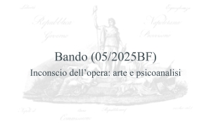 Bando (05/2025BF) – Inconscio dell’opera: arte e psicoanalisi