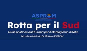 Rotta per il Sud - Quali politiche dall&#039;Europa per il Mezzogiorno d&#039;Italia