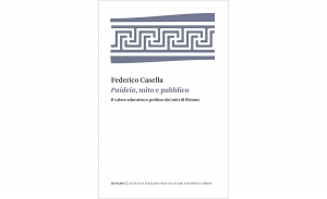 “Paideia”, mito e pubblico. Il valore educativo e politico dei miti di Platone