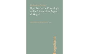 Il problema dell’ontologia nella &quot;Scienza della logica&quot; di Hegel